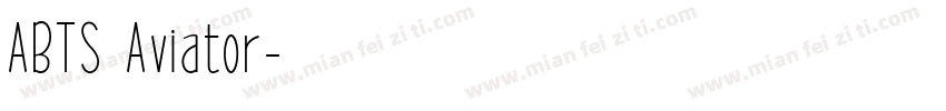 ABTS Aviator字体转换